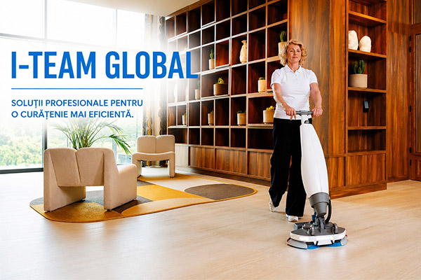 I-Team Global: viitorul curățeniei profesionale începe astăzi